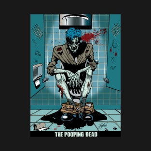 The Pooping Dead T-Shirt