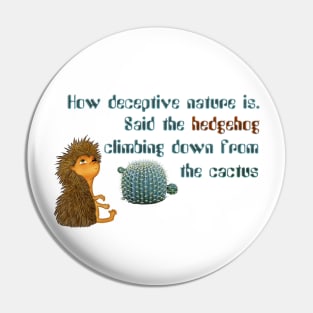 Hedgehog and cactus Pin