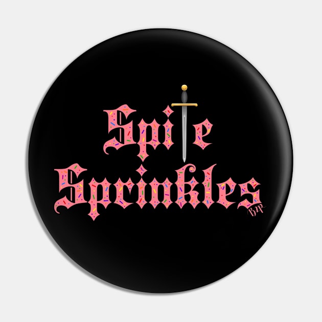 Spite Sprinkles - Pink Pin by Hyena Arts