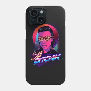 Cool Eleven Still Bitchin Phone Case