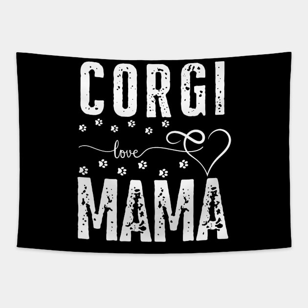 Corgi Love Mama dogs Corgi dog lover Tapestry by click2print