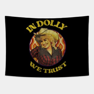 In Dolly We Trust // Dolly Parton Vintage art Tapestry