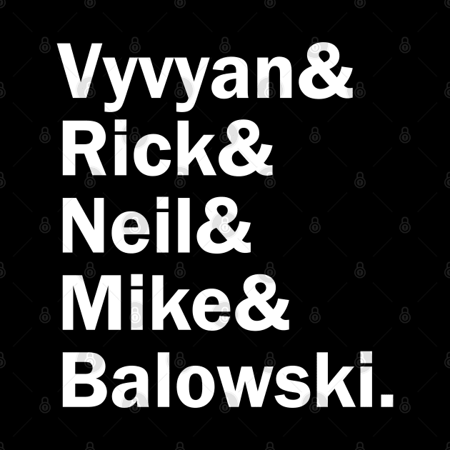 Funny Names x The Young Ones (Vyvyan, Rick, Neil, Mike, Balkowski) by muckychris