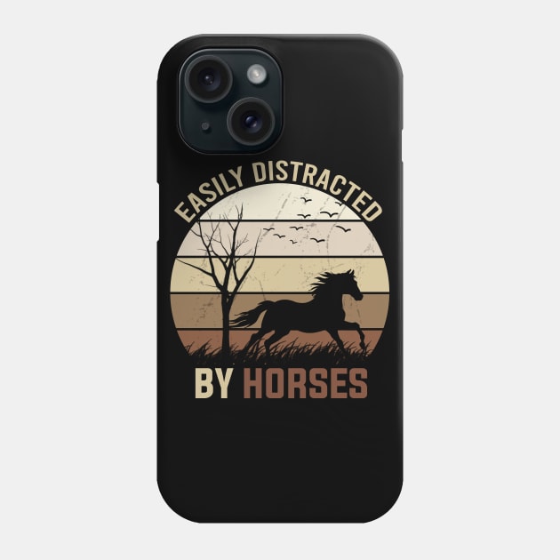 Easily Distracted By Horses Phone Case by DragonTees