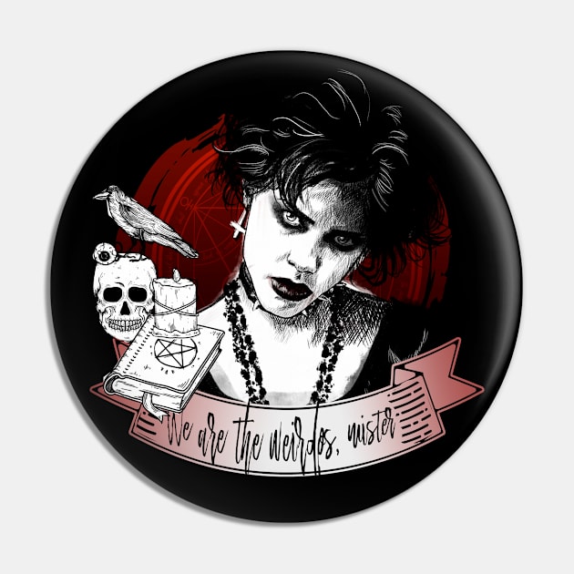 Nancy Downs - We are the weirdos, mister Pin by Otracreativa