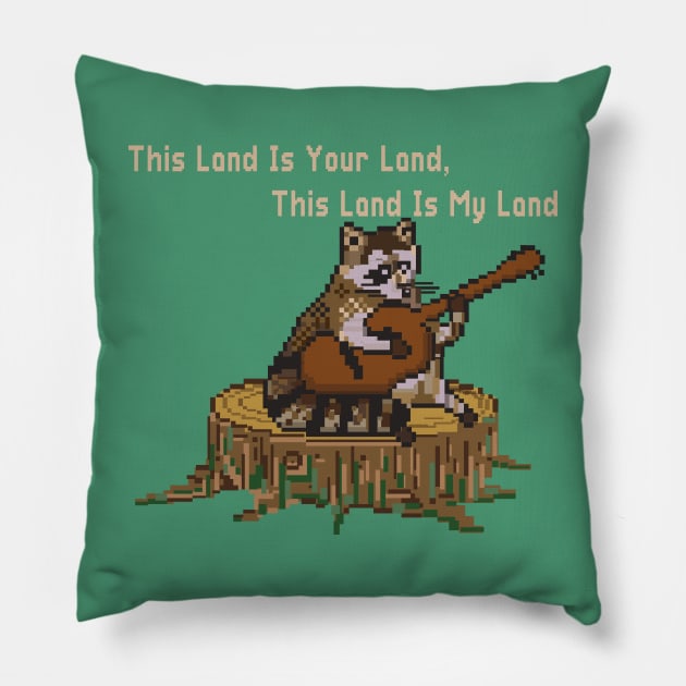 THIS LAND IS YOUR LAND (ACAB RACOON) Pillow by remerasnerds