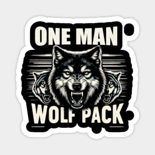 "Lone Howler Chronicles: One Man Wolf Pack T-Shirt Magnet