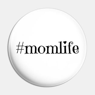 momlife Pin