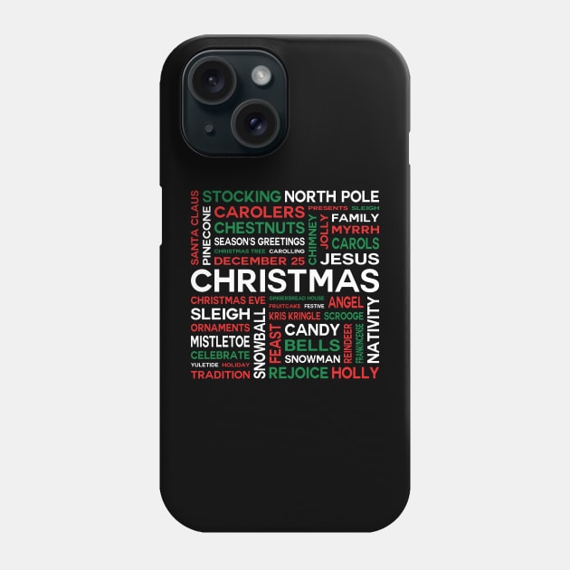 Merry Christmas Word Cloud Phone Case by inotyler