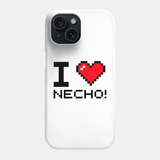 i love necho Phone Case