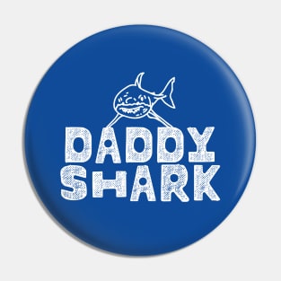 Daddy Shark Pin