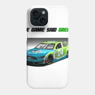 The Game Said Green!!!! Phone Case