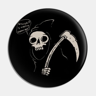 Killer? Pin