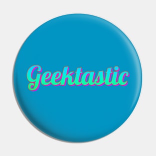 Geektastic  2 Pin