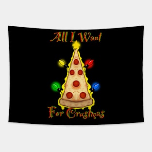 All I want for Crustmas Tapestry