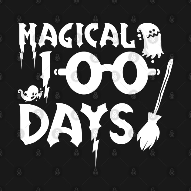 Magical 100 Days Gifts 100th Day of School Teacher Student by uglygiftideas