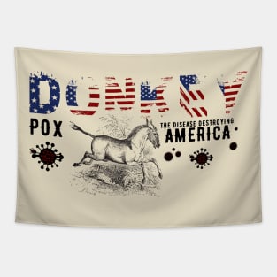 Donkey Pox The Disease Destroying America Tapestry