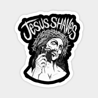 Jesus Shaves! Magnet
