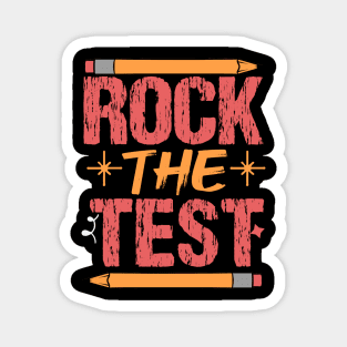 Groovy Rock The Test Don't Stress Just Do Your Best Testing Magnet