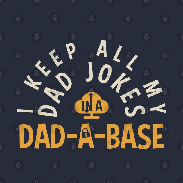 I KEEP ALL MY DAD JOKES IN MY DAD-DA-BASE | Funny Dad Puns by Fitastic