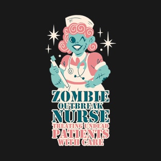 Outbreak Of Zombies Nurse Halloween Party Gag T-Shirt