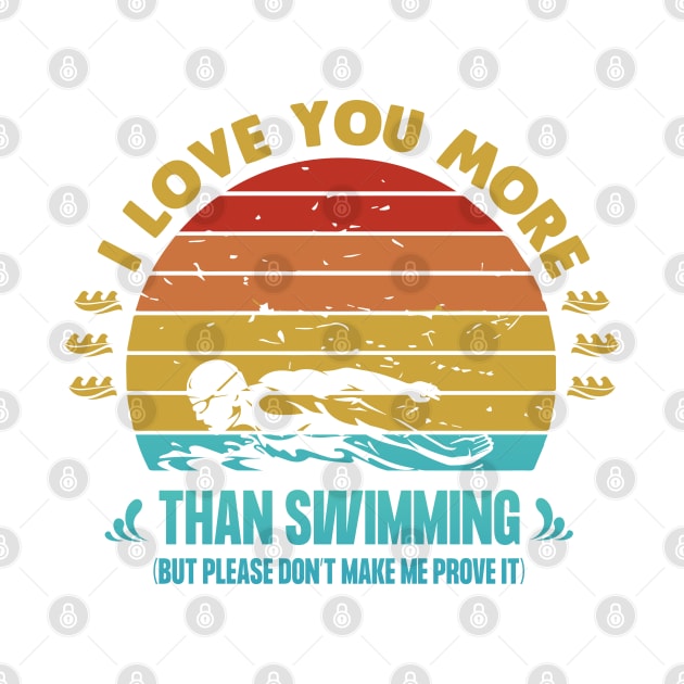 I love you more than swimming by Swimarts