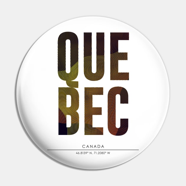 Quebec city typography Pin by StudioGrafiikka