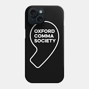 Team Oxford Comma - Oxford Comma Society Phone Case