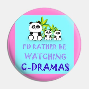 I'd Rather Be Watching Cdramas Pin