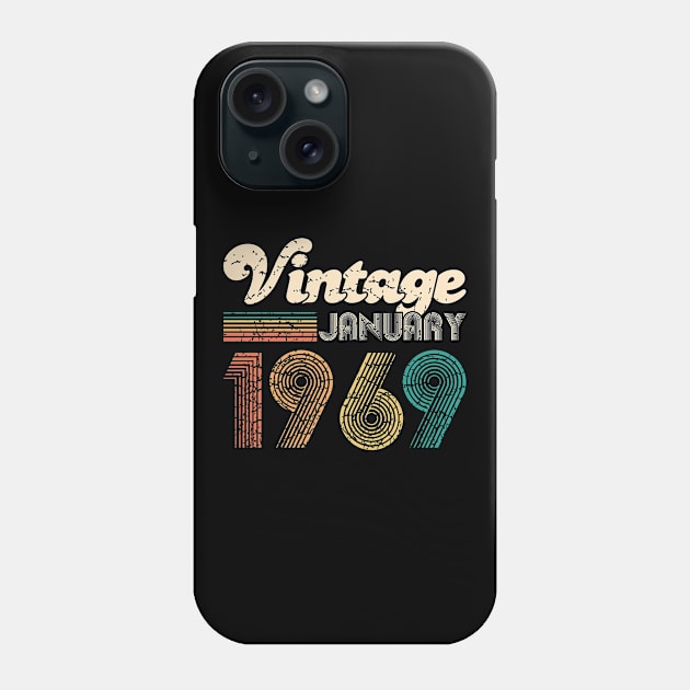 50th Birthday Gift - Vintage January 1969 Women Men Phone Case by CheesyB