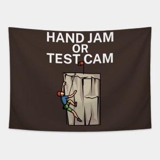 Hand jam or test cam Tapestry