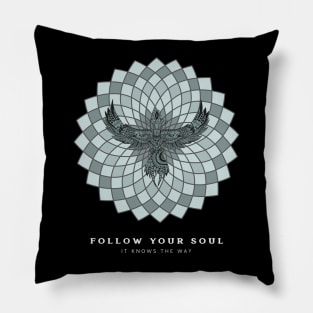 Follow your Soul Pillow