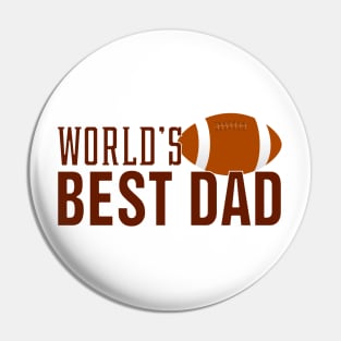 Simple World's Best Dad Typography Football Pin