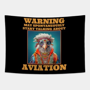 Aviation Warning May Spontaneously Start Talking About Aviation Tapestry