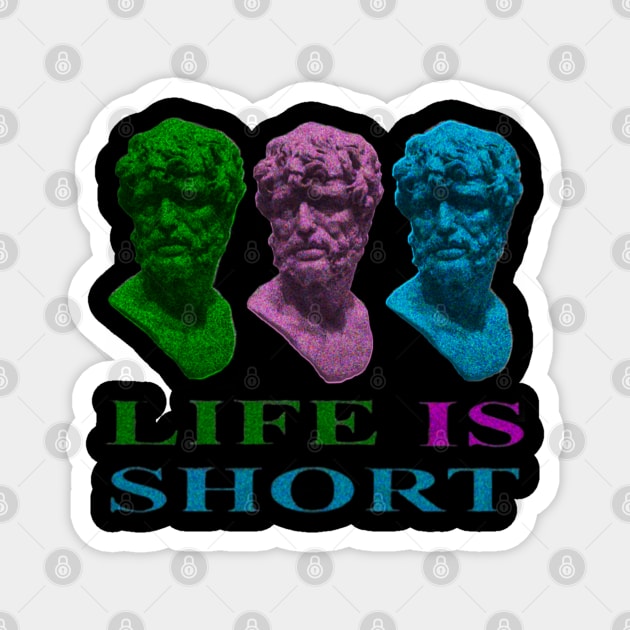 Life is Short Magnet by SenecaReads