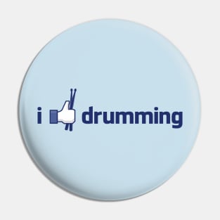 I Like Drumming Pin