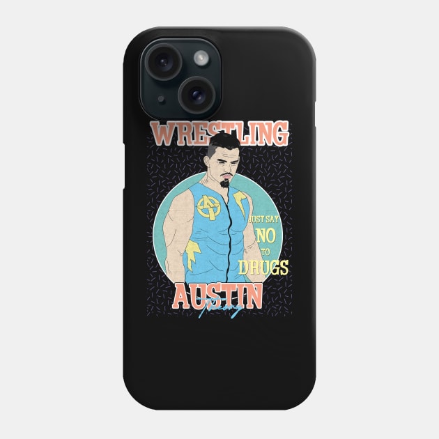 Artwork Austin Theory Wrestling Aesthetic  // Just Say No To Drugs Phone Case by Pinjem Seratus