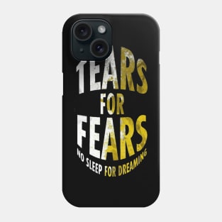 Tears for fears t-shirt Phone Case