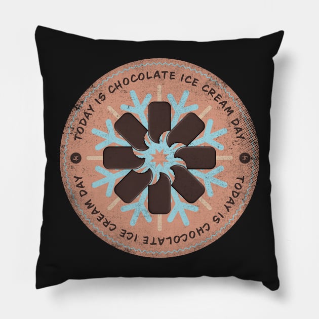 Today is Chocolate Ice Cream Day Badge Pillow by lvrdesign