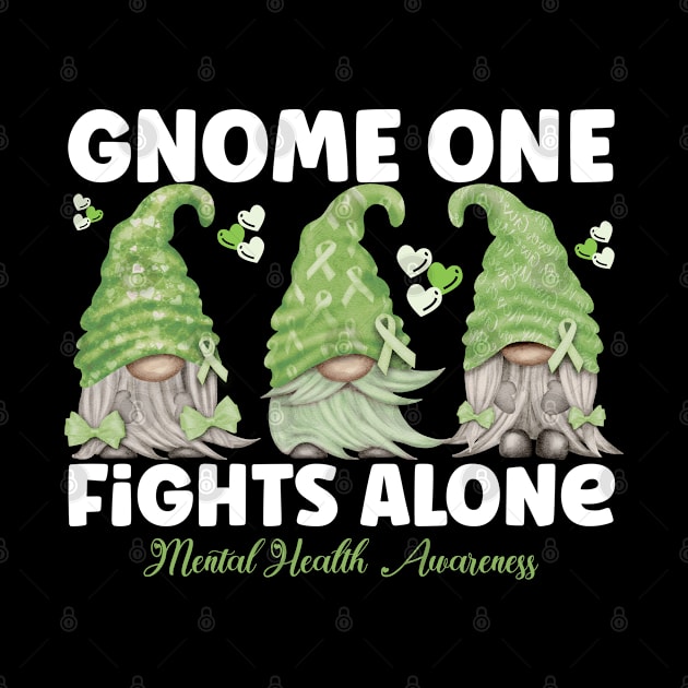 Gnome One Fights Alone Mental Health by WoollyWonder