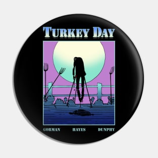 Turkey Day Pin
