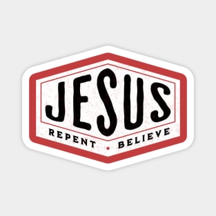 Jesus - Repent & Believe (red border) Magnet