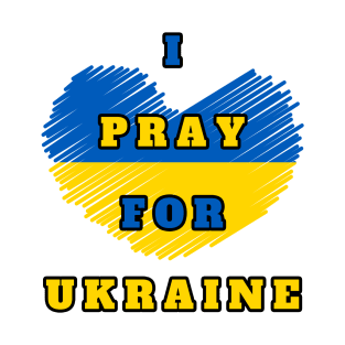 i Pray for Ukraine Shirt,  I Stand with Ukraine Sweatshirt, Support Ukraine Tee, Pray for Ukraine Shirt, Ukraine Peace Shirt, Stop the War Tee, T-Shirt