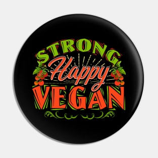 Strong Happy Vegan Vegetarian Based Diet Lifestyle Pin