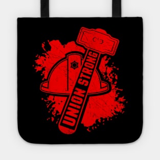 Retro Happy Labor Day UniLabor Day Weekend Grunge USA Workers Union Strong Hammeron Strong Graphics Men Women Tote