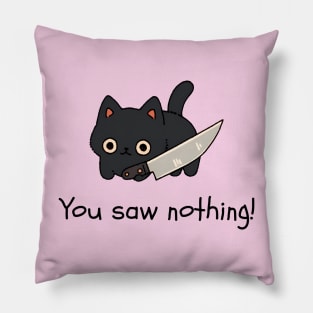 Kawaii Black Cat With Knife - You Saw Nothing Pillow