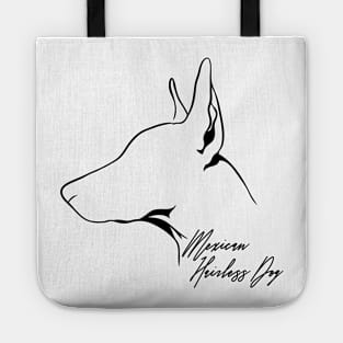 Proud Mexican Hairless Dog profile dog lover Tote