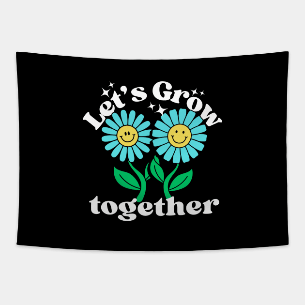 Let's Grow Together Couple Tapestry by The Y Siblings