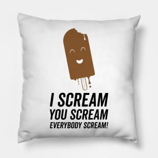 Ice cream Humor Pillow