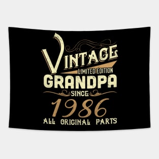 Vintage Grandpa Since 1986 Funny Man Myth Legend Daddy Tapestry